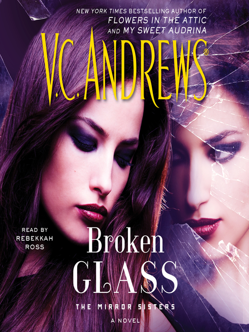 Title details for Broken Glass by V.C. Andrews - Available